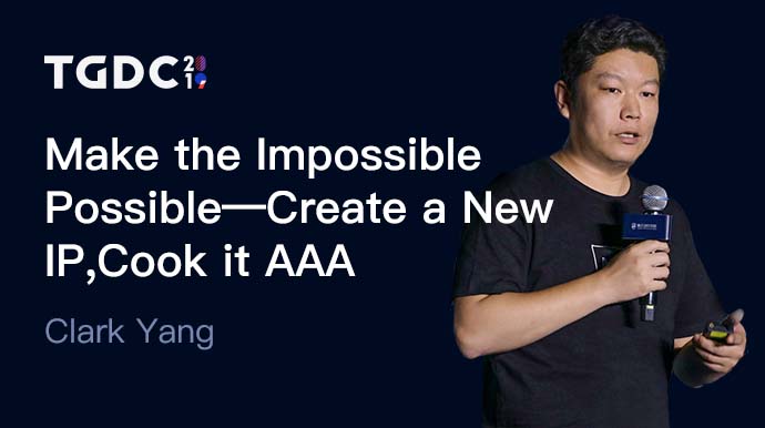 Make the Impossible Possible - Create a New IP, Cook it AAA